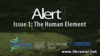 Alert 1 - The Human Element