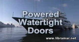 POWERED WATERTIGHT DOORS (VIDEO)