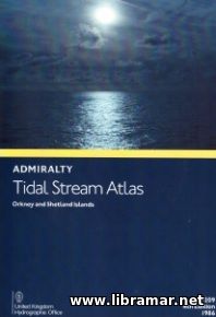 BA TIDAL STREAM ATLAS NP209 — ORKNEY AND SHETLAND ISLANDS