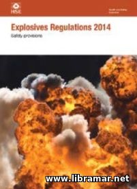 EXPLOSIVES REGULATIONS — SAFETY PROVISIONS