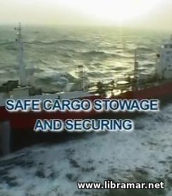 SAFE CARGO STOWAGE & SECURING