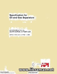API SPECIFICATION 12J — SPECIFICATION FOR OIL AND GAS SEPARATORS