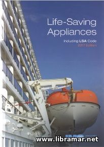 Life-Saving Appliances Including LSA Code 2017 edition