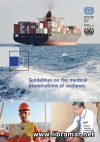 Guidelines on the medical examinations of seafarers