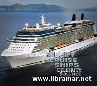 MIGHTY CRUISE SHIPS — CELEBRITY SOLSTICE