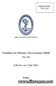 CCS Guidelines for Thickness Measurement of Hull