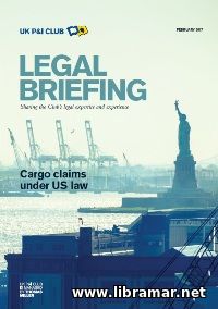 LEGAL BRIEFING — CARGO CLAIMS UNDER US LAW