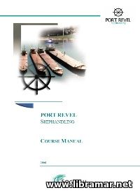 Port Revel Shiphandling Course Manual