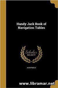 Handy Jack Book of Navigation Tables