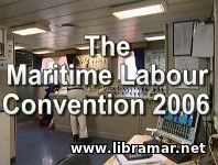 THE MARITIME LABOUR CONVENTION 2006