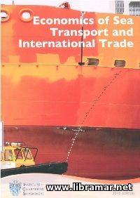 ECONOMICS OF SEA TRANSPORT AND INTERNATIONAL TRADE