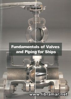 Fundamentals of Valves and Piping for Ships