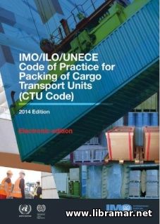 IMO-ILO-UNECE Code of Practice for Packing Cargo Transport Units (CTU