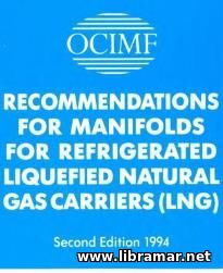 OCIMF RECOMMENDATIONS FOR MANIFOLDS FOR REFRIGERATED LNG CARRIERS