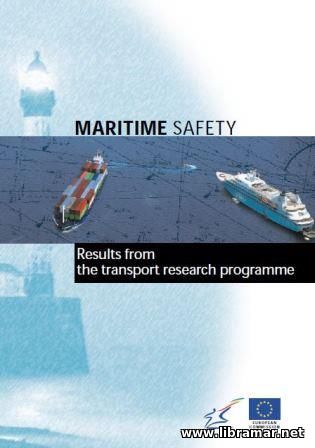 MARITIME SAFETY — RESULTS FROM THE TRANSPORT RESEARCH PROGRAMME