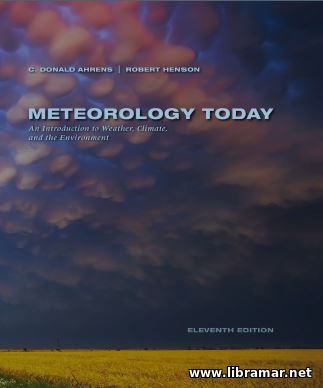 METEOROLOGY TODAY — AN INTRODUCTION TO WEATHER, CLIMATE AND THE ENVIRONMENT