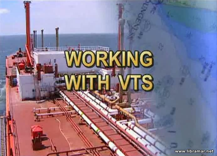 bridge procedures - working with VTS