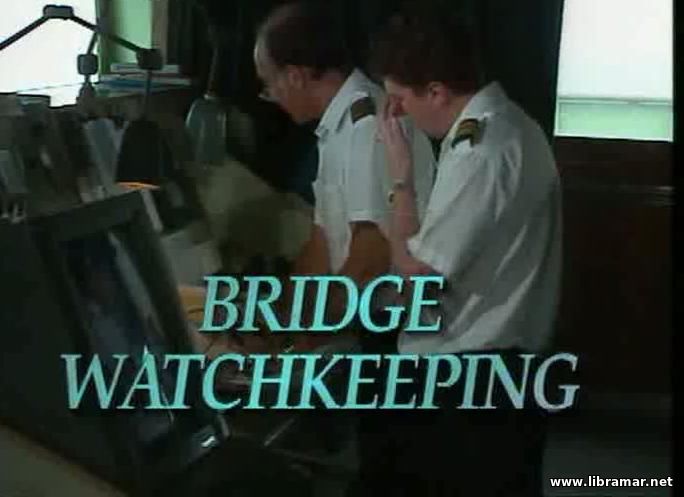 bridge procedures - bridge watchkeeping