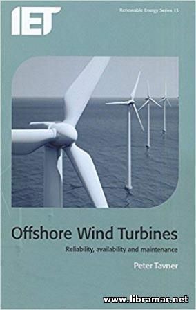 OFFSHORE WIND TURBINES — RELIABILITY, AVAILABILITY AND MAINTENANCE