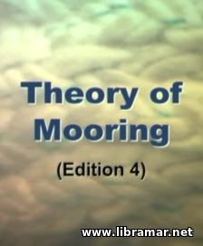 THE MOORING SERIES — THEORY OF MOORING