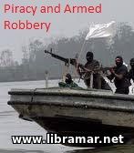 Piracy and Armed Robbery.