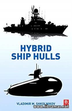 HYBRID SHIP HULLS