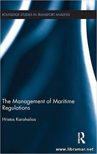 The Management of Maritime Regulations