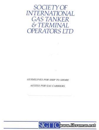 Guidelines for ship to shore access for gas tankers