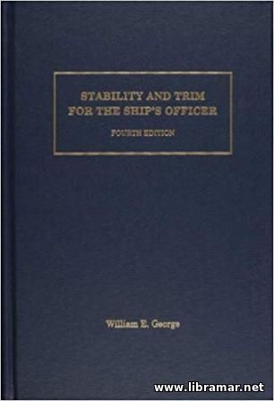 STABILITY AND TRIM FOR THE SHIPS OFFICER