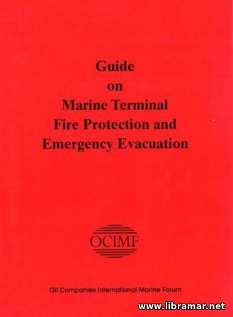 Guide on Marine Terminal Fire Protection and Emergency Evacuation