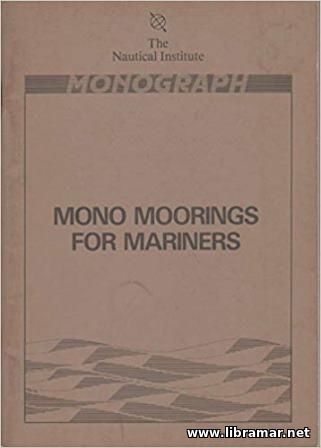 Mono Moorings for Mariners