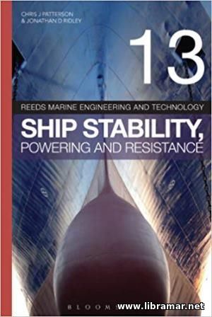 Reeds Ship Stability, Powering and Resistance