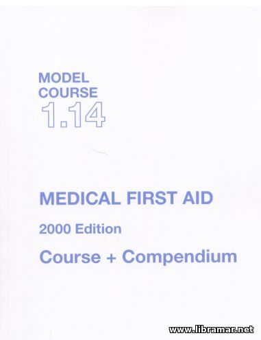 Medical First Aid - Model Course 1.14