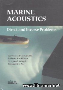 MARINE ACOUSTICS — DIRECT AND INVERSE PROBLEMS