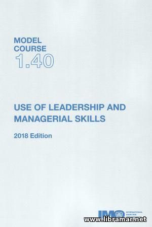 Use of Leadership and Managerial Skills