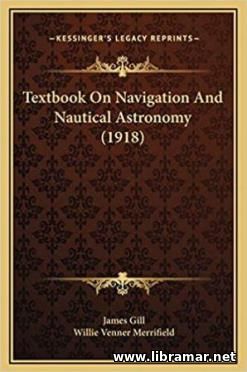 TEXT—BOOK ON NAVIGATION AND NAUTICAL ASTRONOMY