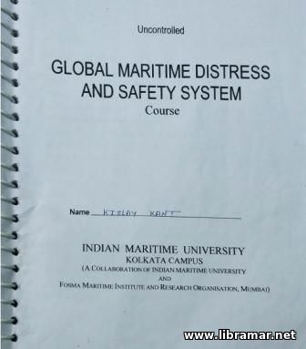 Global Maritime Distress and Safety System Training Course
