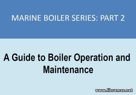 A Guide to Boiler Operation and Maintenance