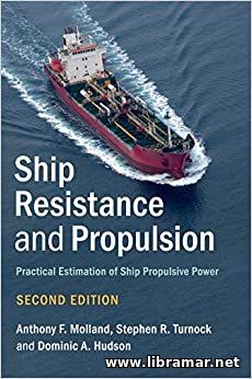 SHIP RESISTANCE AND PROPULSION 2ND EDITION