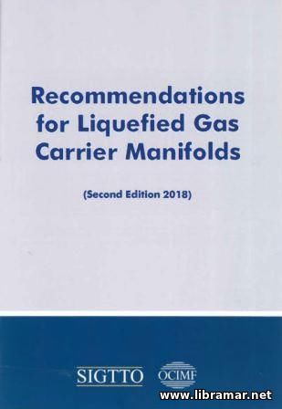 Recommendations For Liquefied Gas Carriers Manifolds
