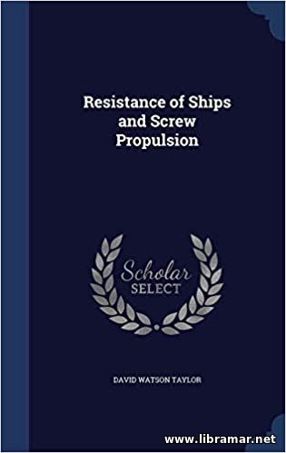RESISTANCE OF SHIPS AND SCREW PROPULSION