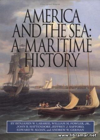America and the Sea - A Maritime History