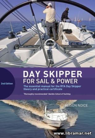 DAY SKIPPER FOR SAIL & POWER