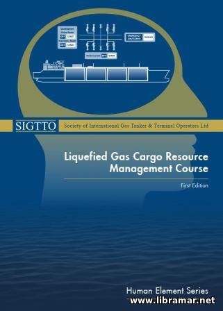 Liquefied Gas Cargo Management Resource Course