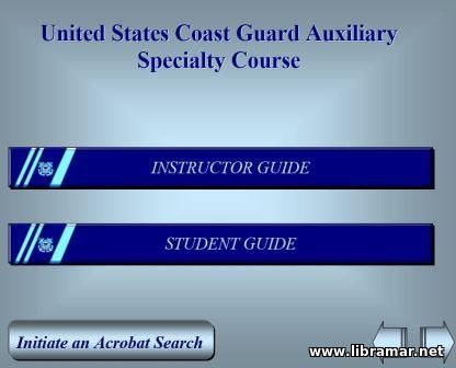 UNITED STATES COAST GUARD — AUXILIARY — SPECIALTY COURSE ON CD-ROM