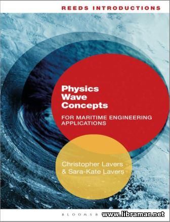 PHYSICS WAVE CONCEPTS FOR MARINE ENGINEERING APPLICATIONS