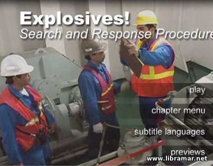 EXPLOSIVES! SEARCH AND RESPONSE PROCEDURES