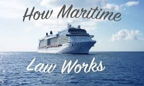 How Maritime Law Works How Maritime Law Works