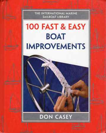 100 FAST & EASY BOAT IMPROVEMENTS