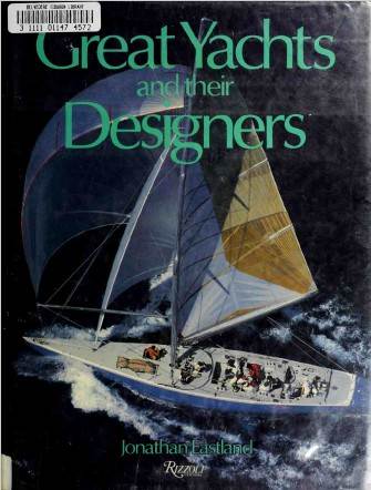 GREAT YACHTS AND THEIR DESIGNERS